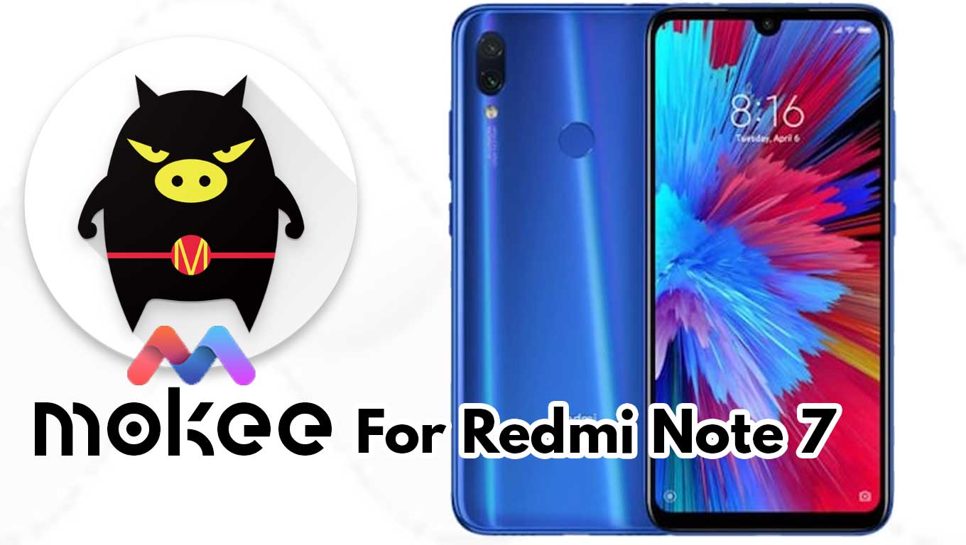 Redmi Note 7 Custom Rom
