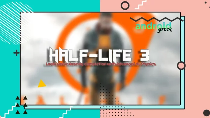Half-Life 3 Half-Life 3