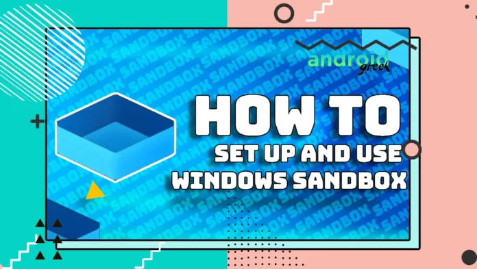 Windows Sandbox Windows Sandbox