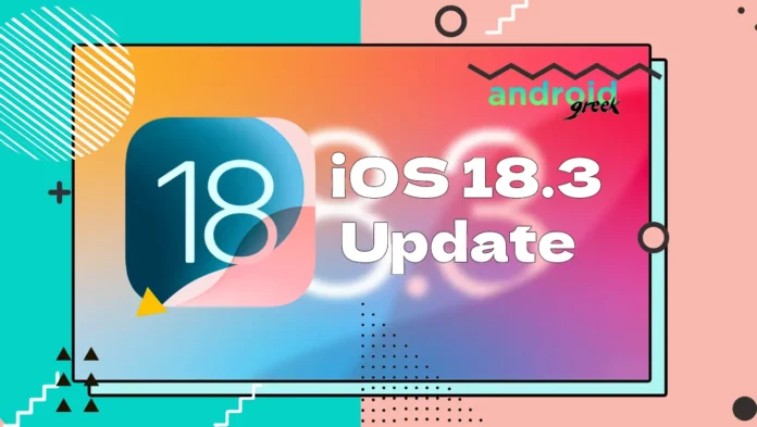 iOS 18.3 Update iOS 18.3 Update