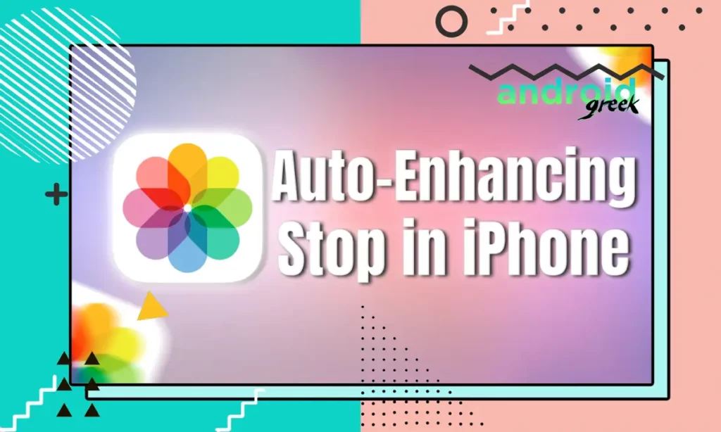 Auto-Enhancing iPhone