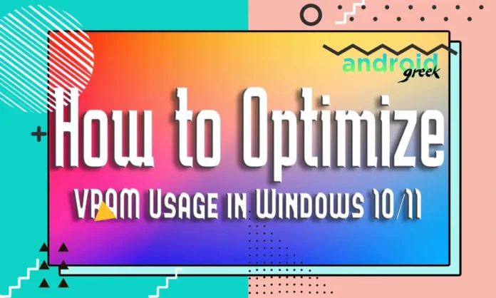Optimize VRAM Usage Optimize VRAM Usage