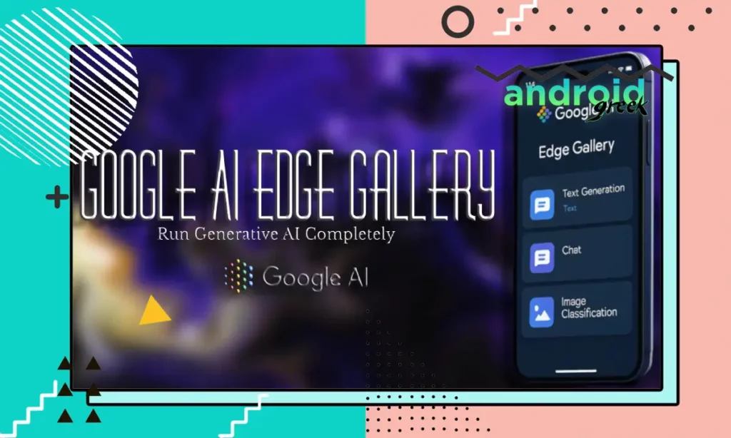 Google AI Edge Gallery