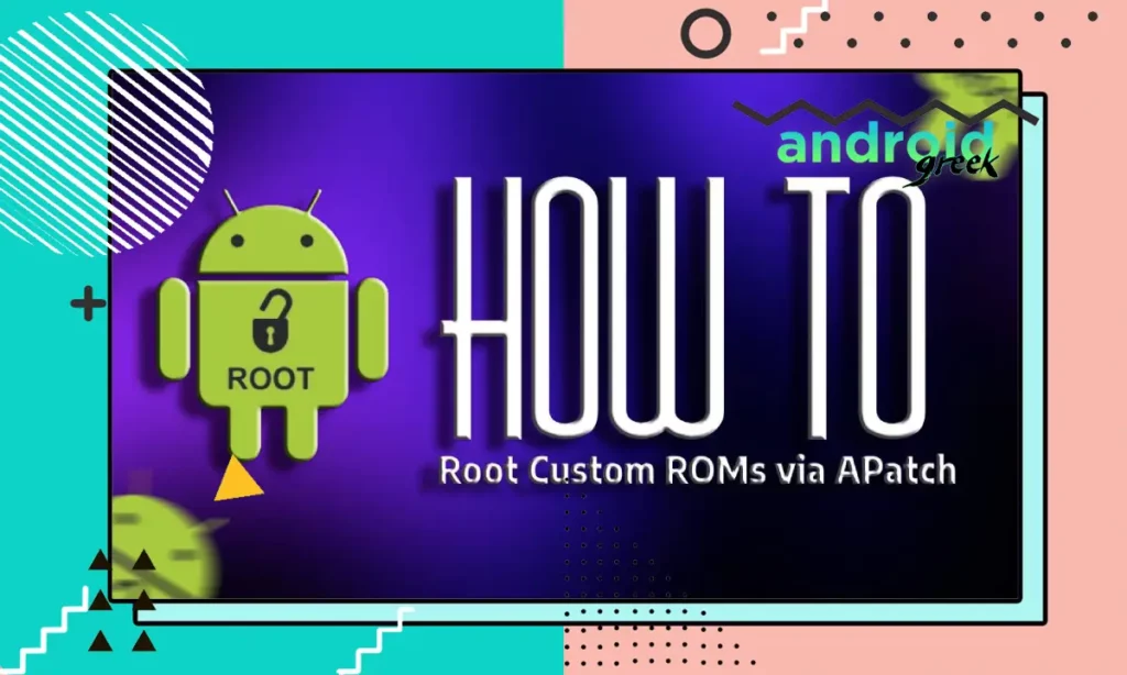 Root Custom ROMs