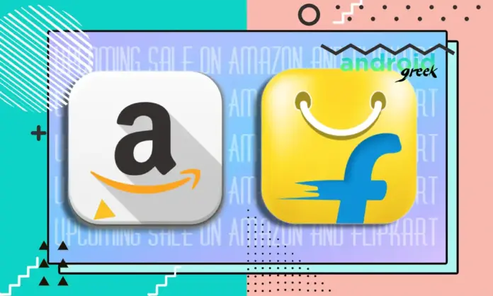Upcoming Sale on Amazon and Flipkart Upcoming Sale on Amazon and Flipkart